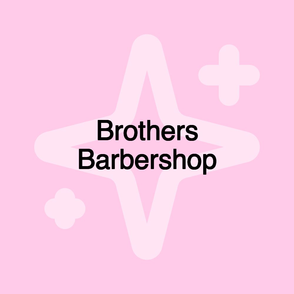 Brothers Barbershop