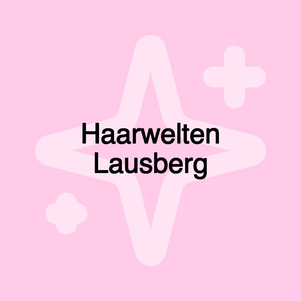 Haarwelten Lausberg