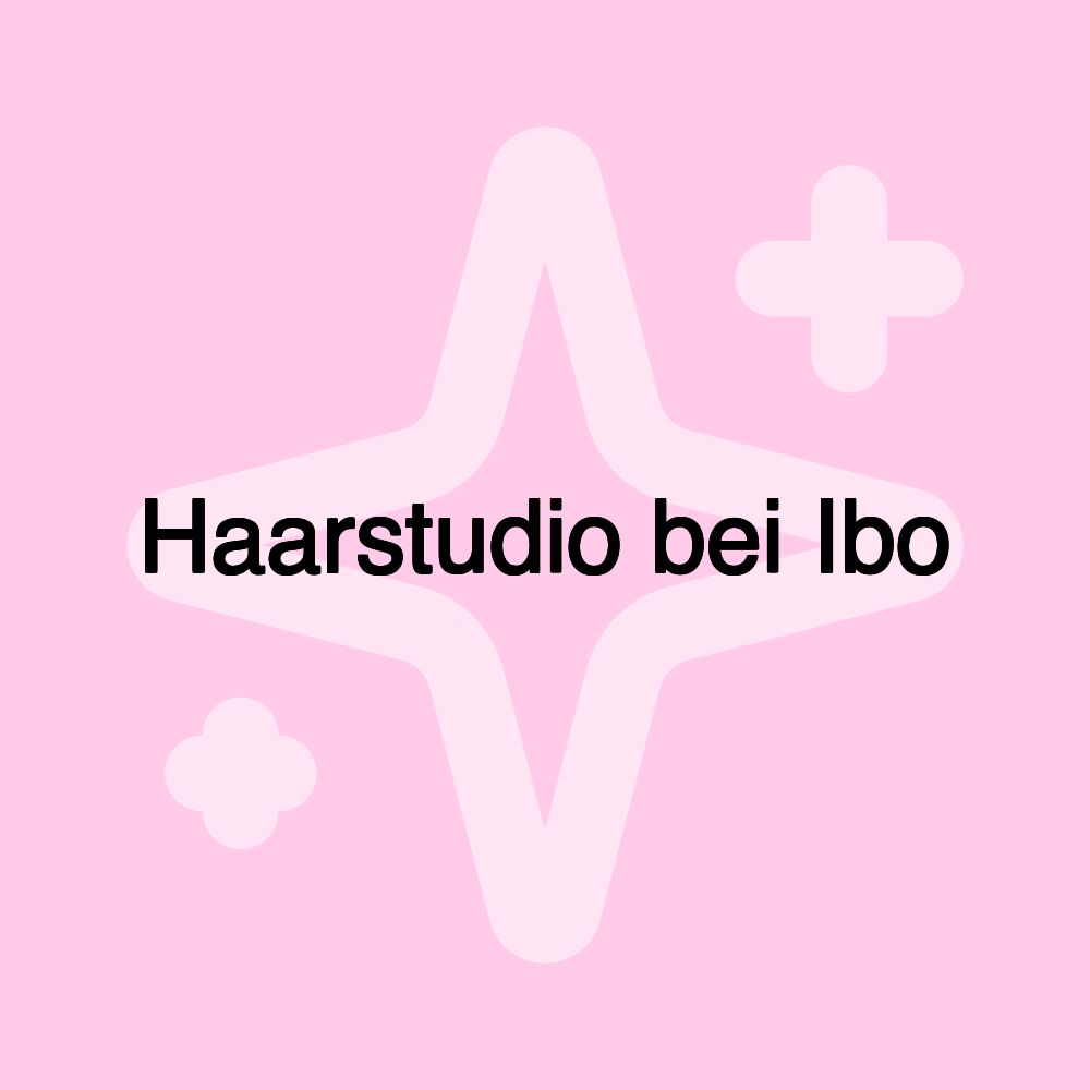 Haarstudio bei Ibo