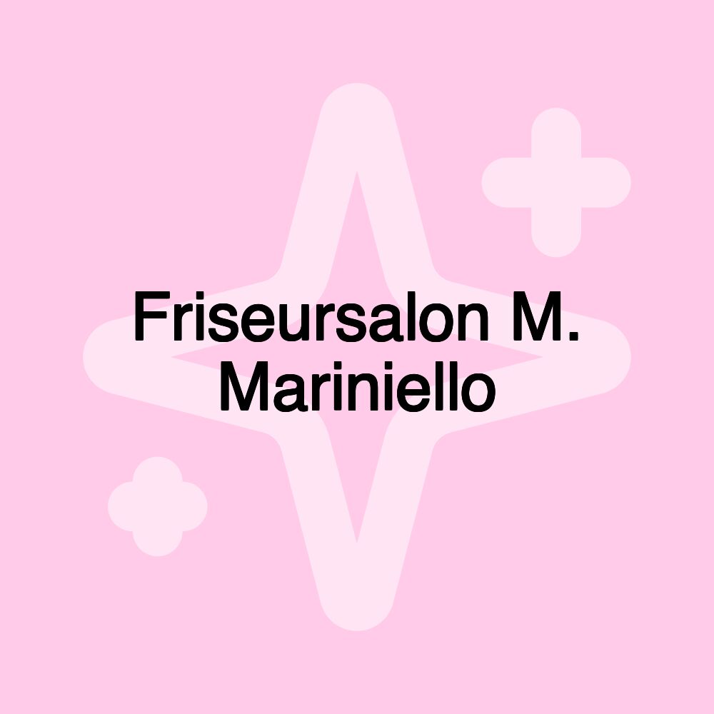 Friseursalon M. Mariniello