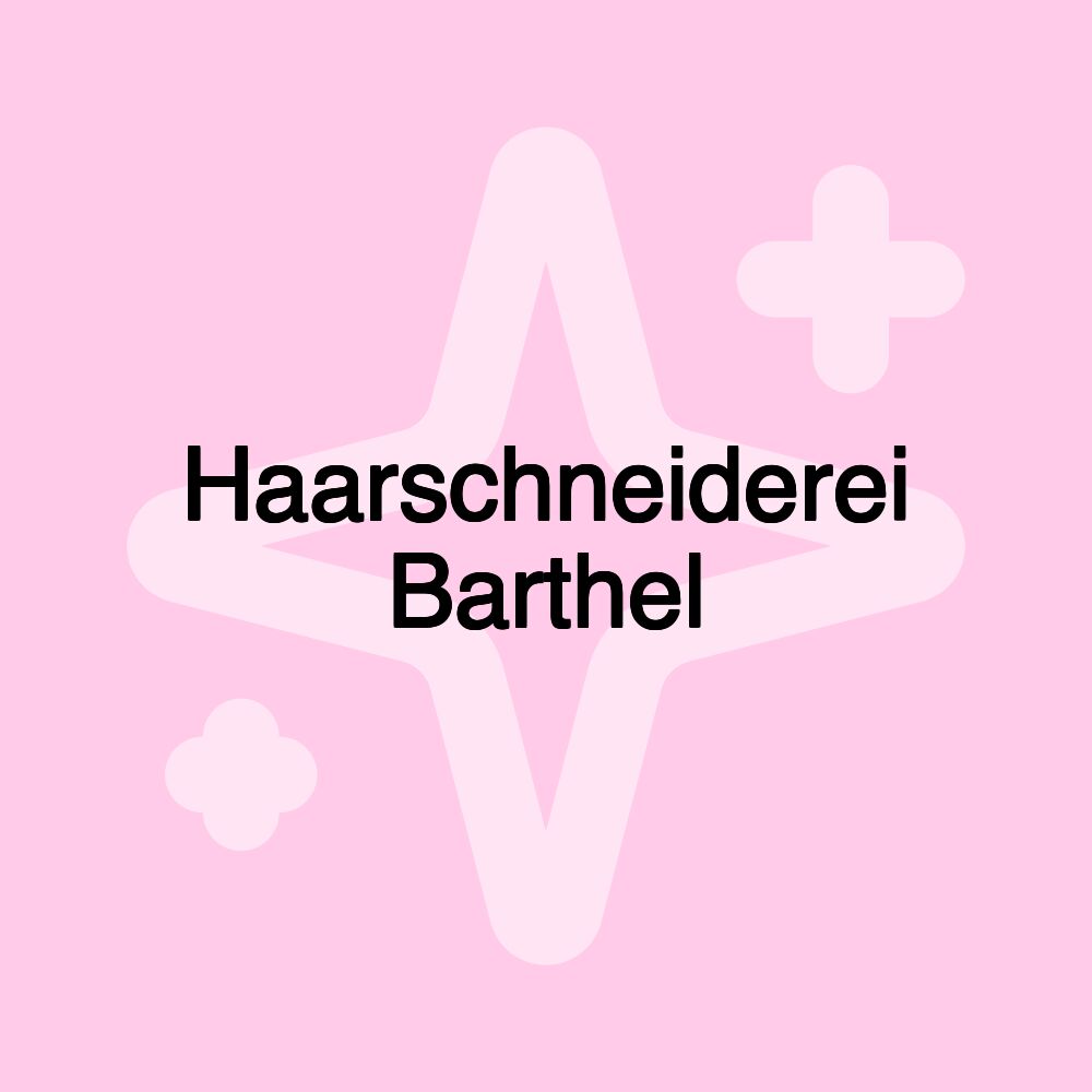 Haarschneiderei Barthel