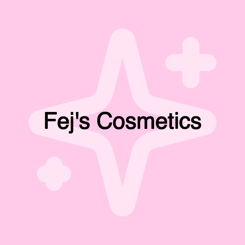 Fej's Cosmetics