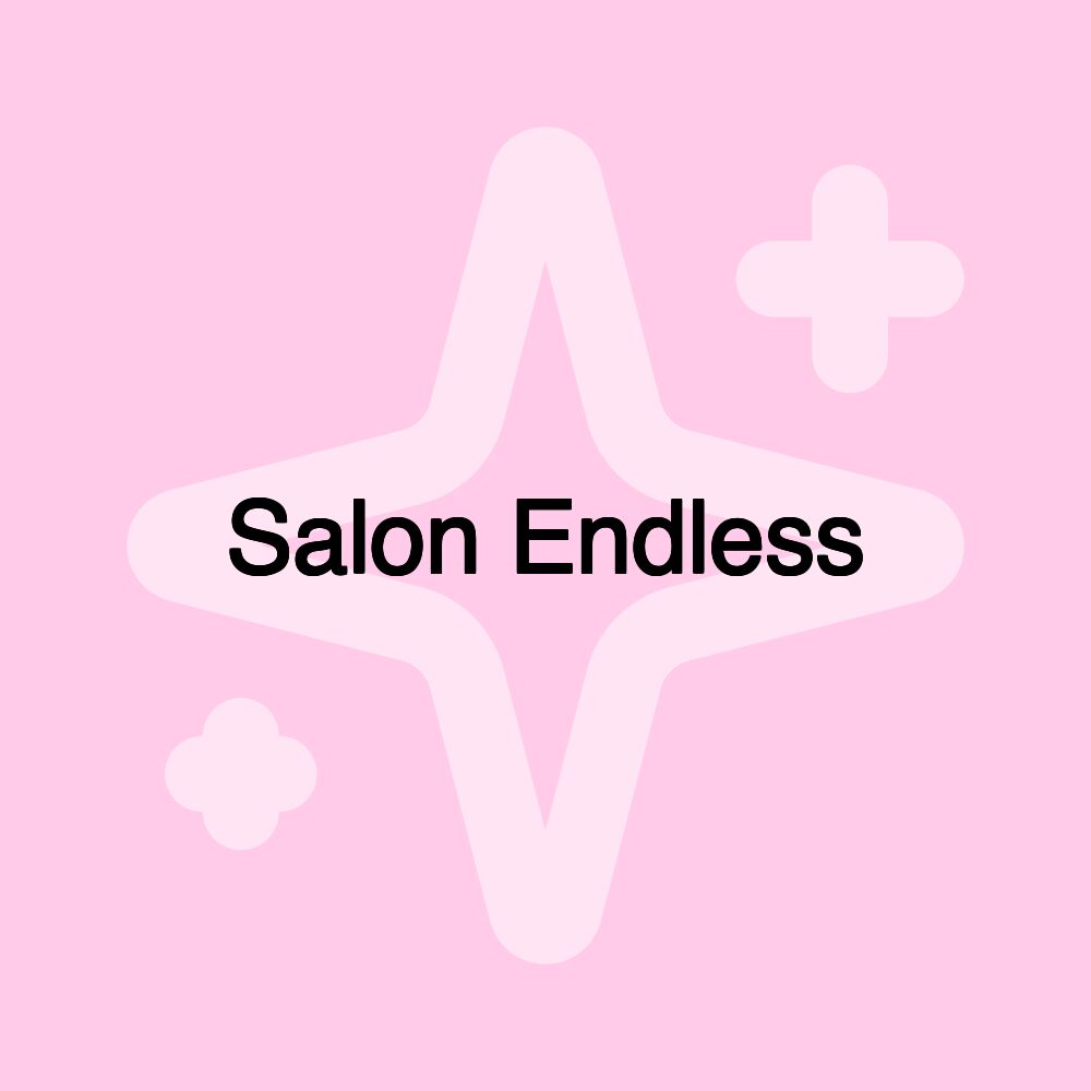 Salon Endless