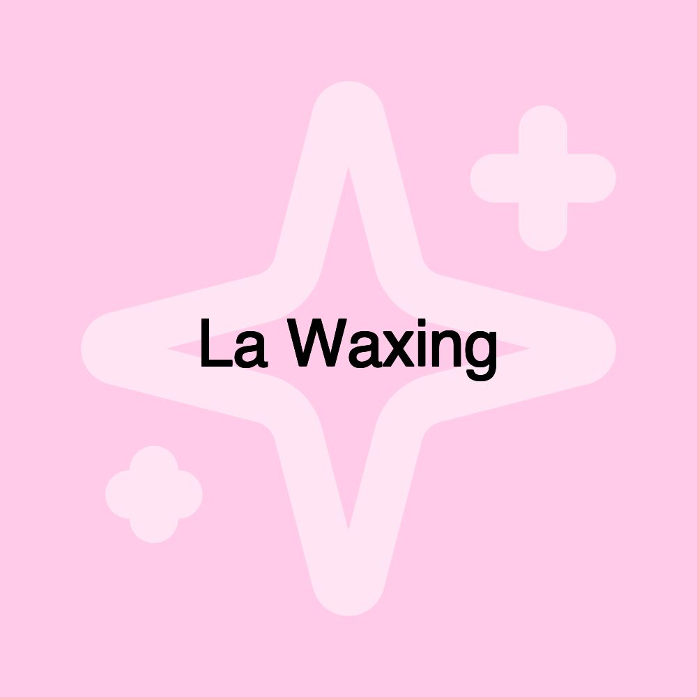 La Waxing