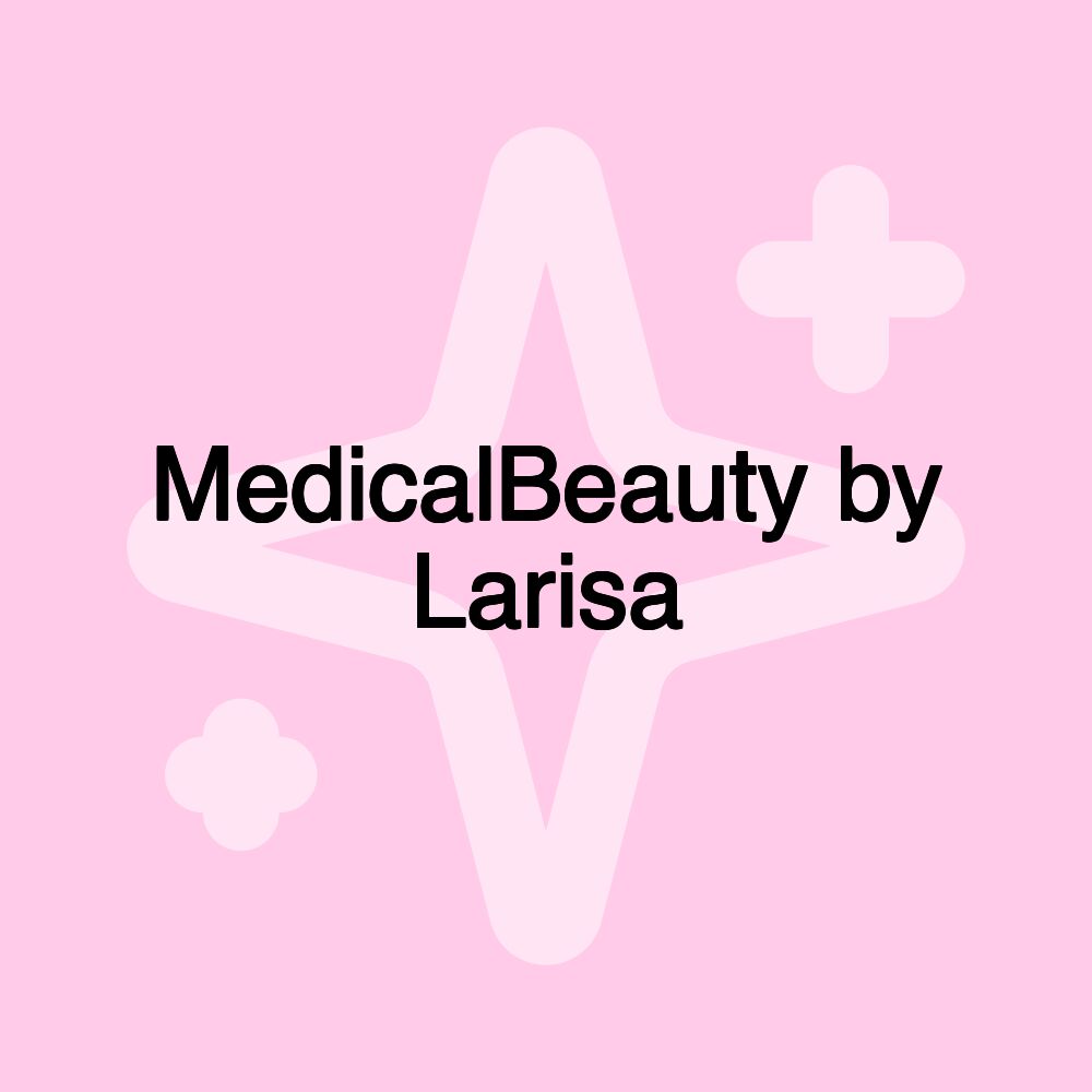 MedicalBeauty by Larisa