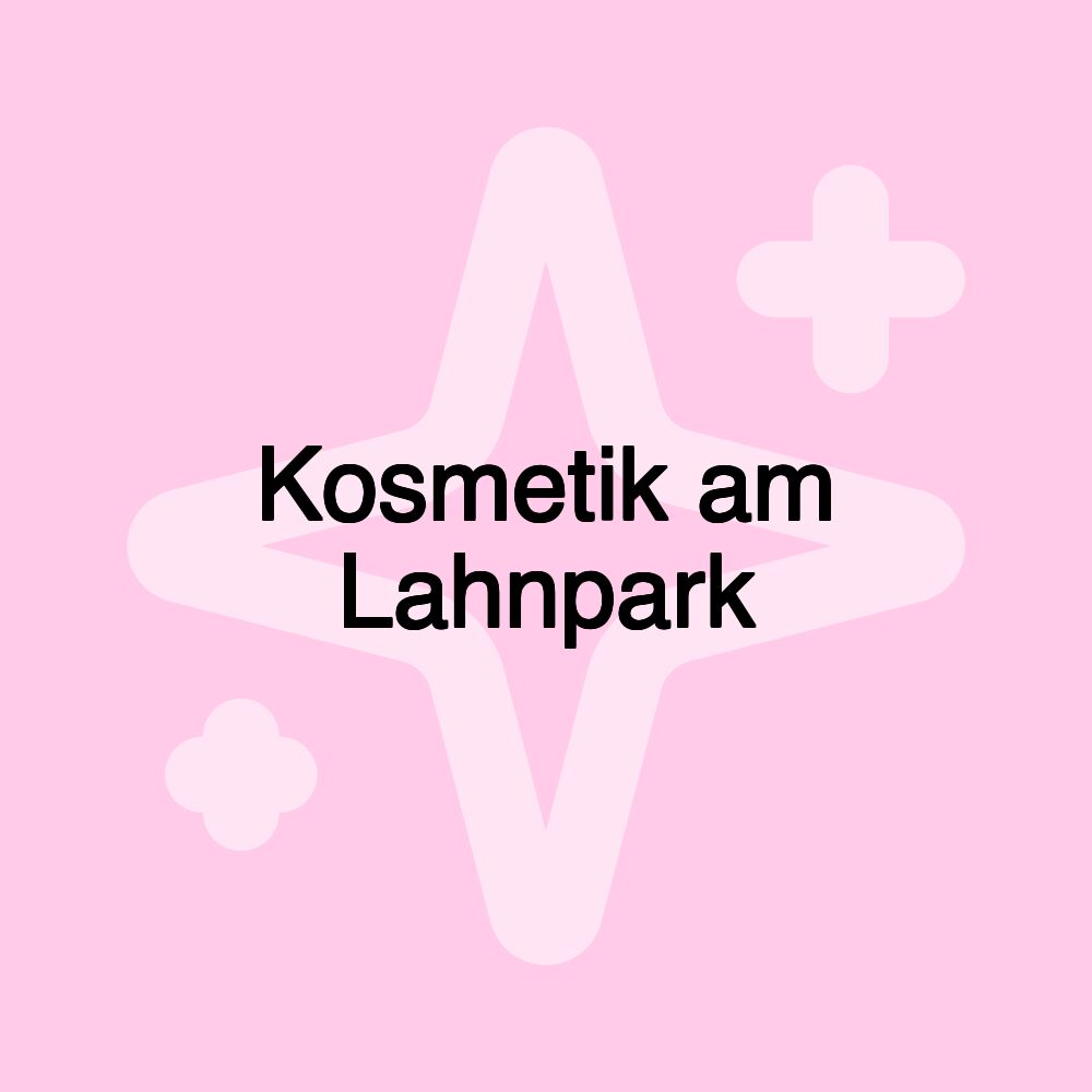 Kosmetik am Lahnpark