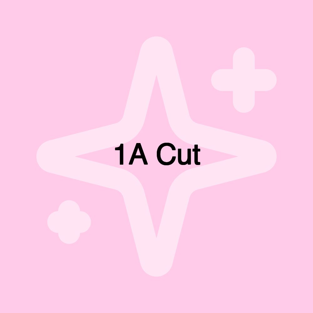 1A Cut