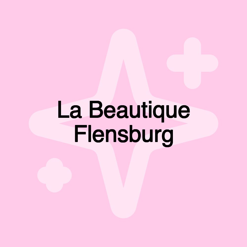 La Beautique Flensburg