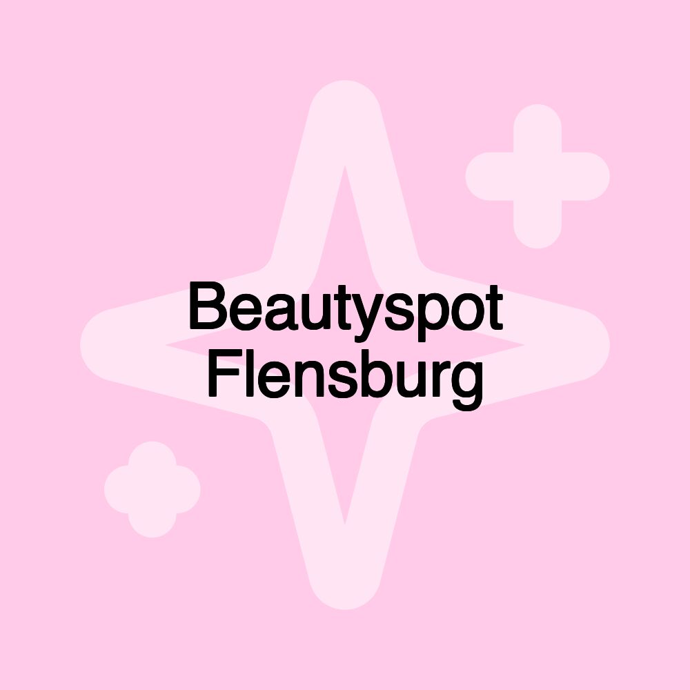 Beautyspot Flensburg