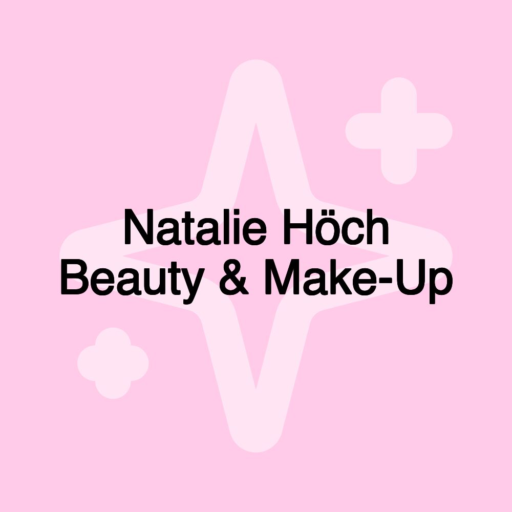 Natalie Höch Beauty & Make-Up