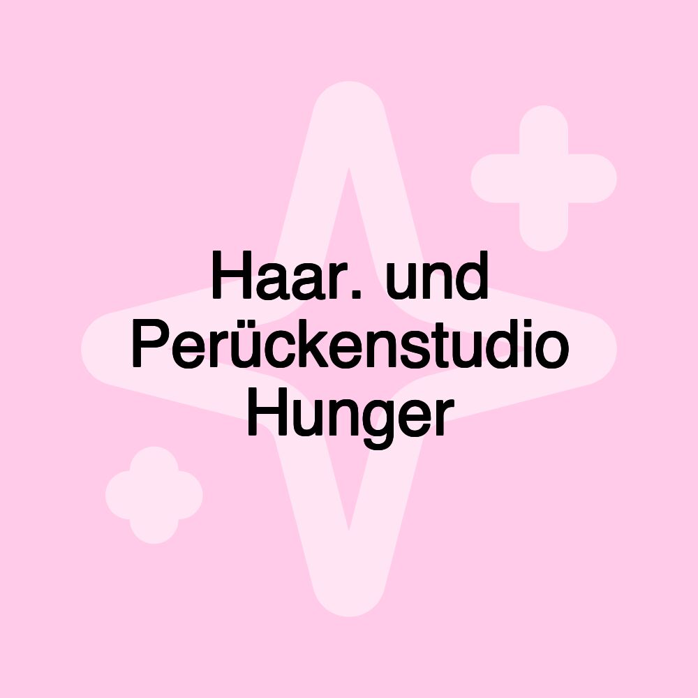 Haar. und Perückenstudio Hunger