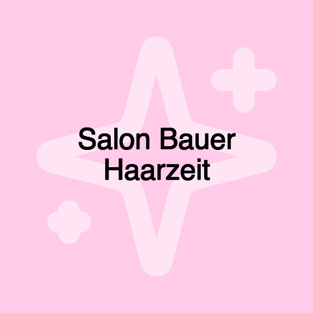 Salon Bauer Haarzeit