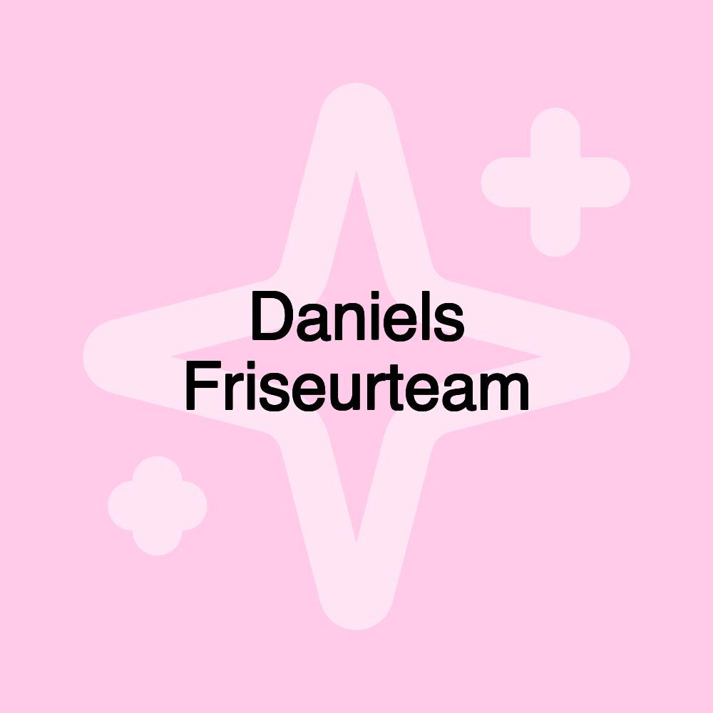 Daniels Friseurteam