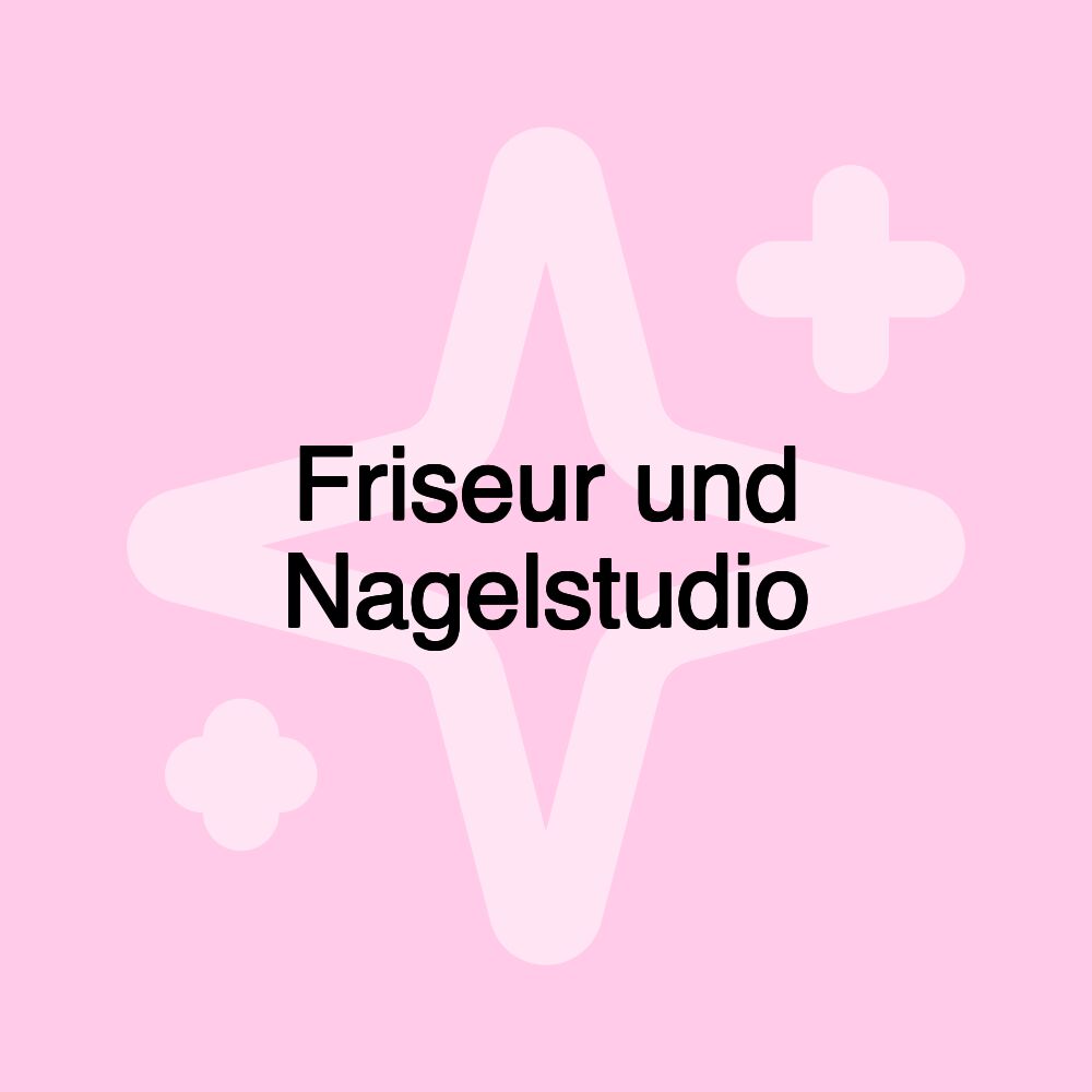 Friseur und Nagelstudio