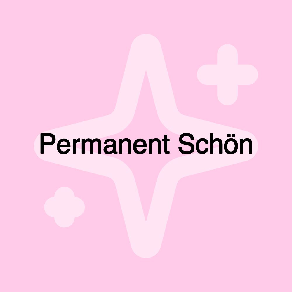 Permanent Schön