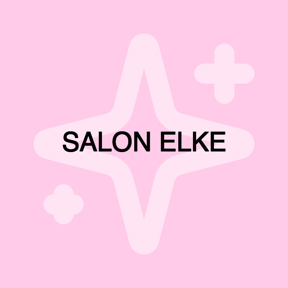 SALON ELKE