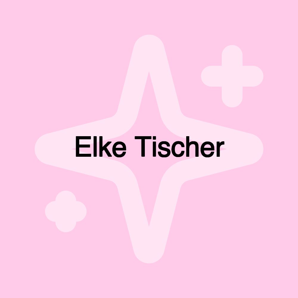 Elke Tischer