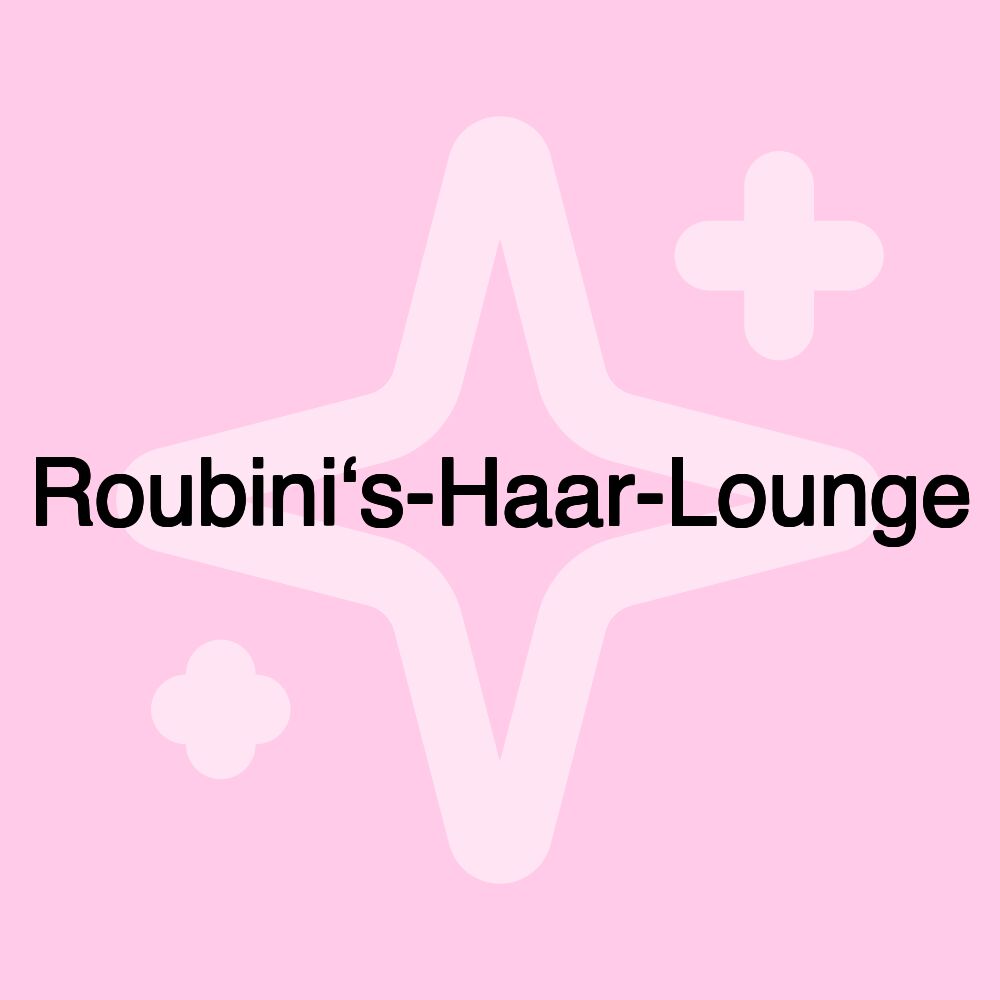 Roubini‘s-Haar-Lounge