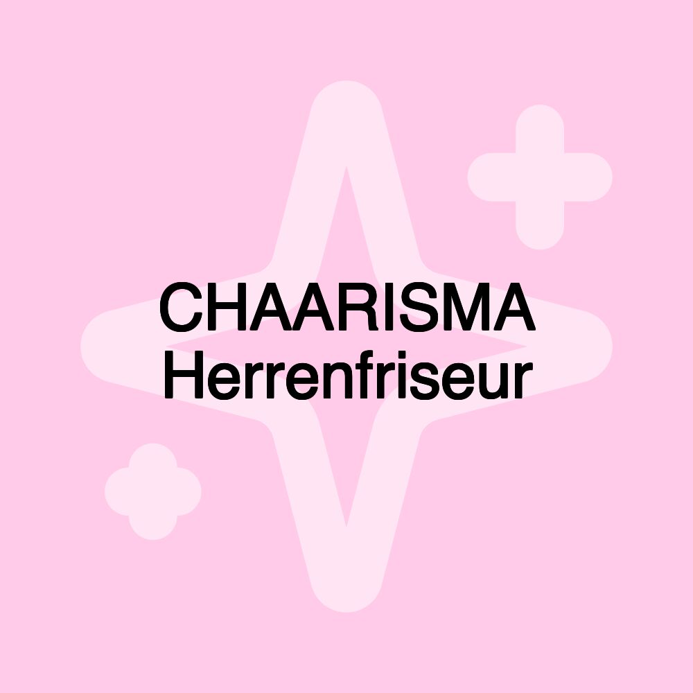 CHAARISMA Herrenfriseur