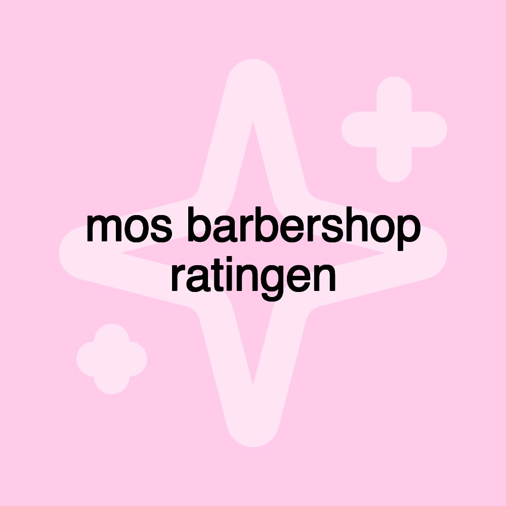 mos barbershop ratingen