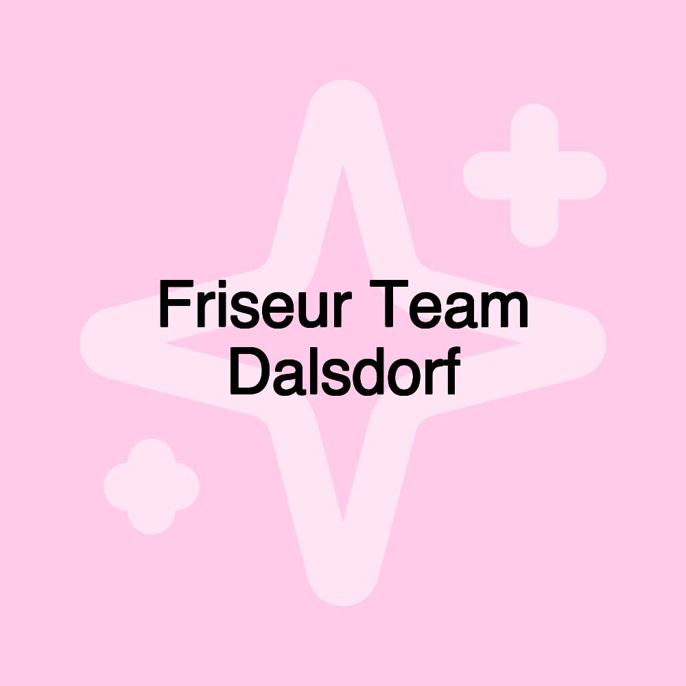 Friseur Team Dalsdorf