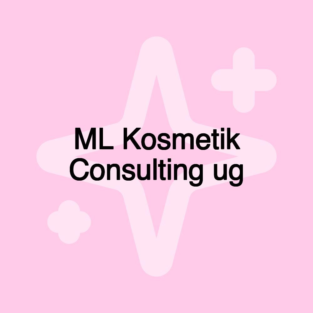 ML Kosmetik Consulting ug