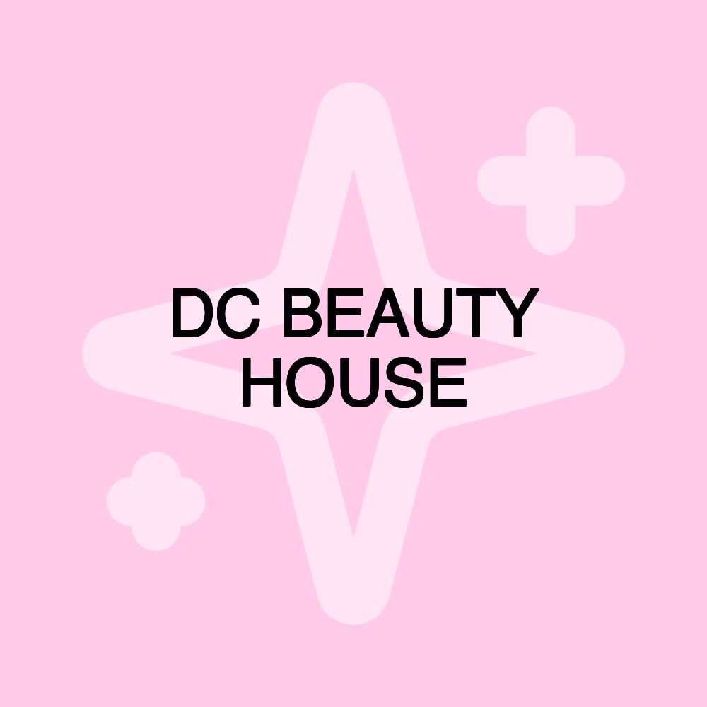 DC BEAUTY HOUSE