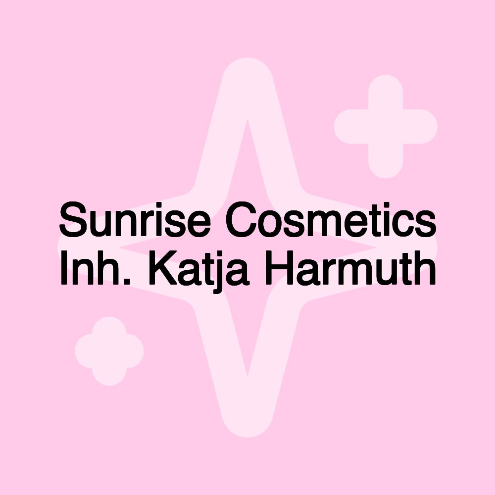 Sunrise Cosmetics Inh. Katja Harmuth