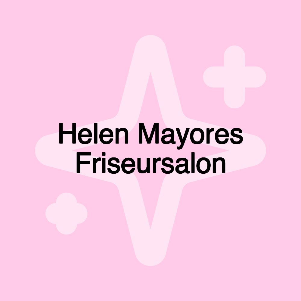 Helen Mayores Friseursalon