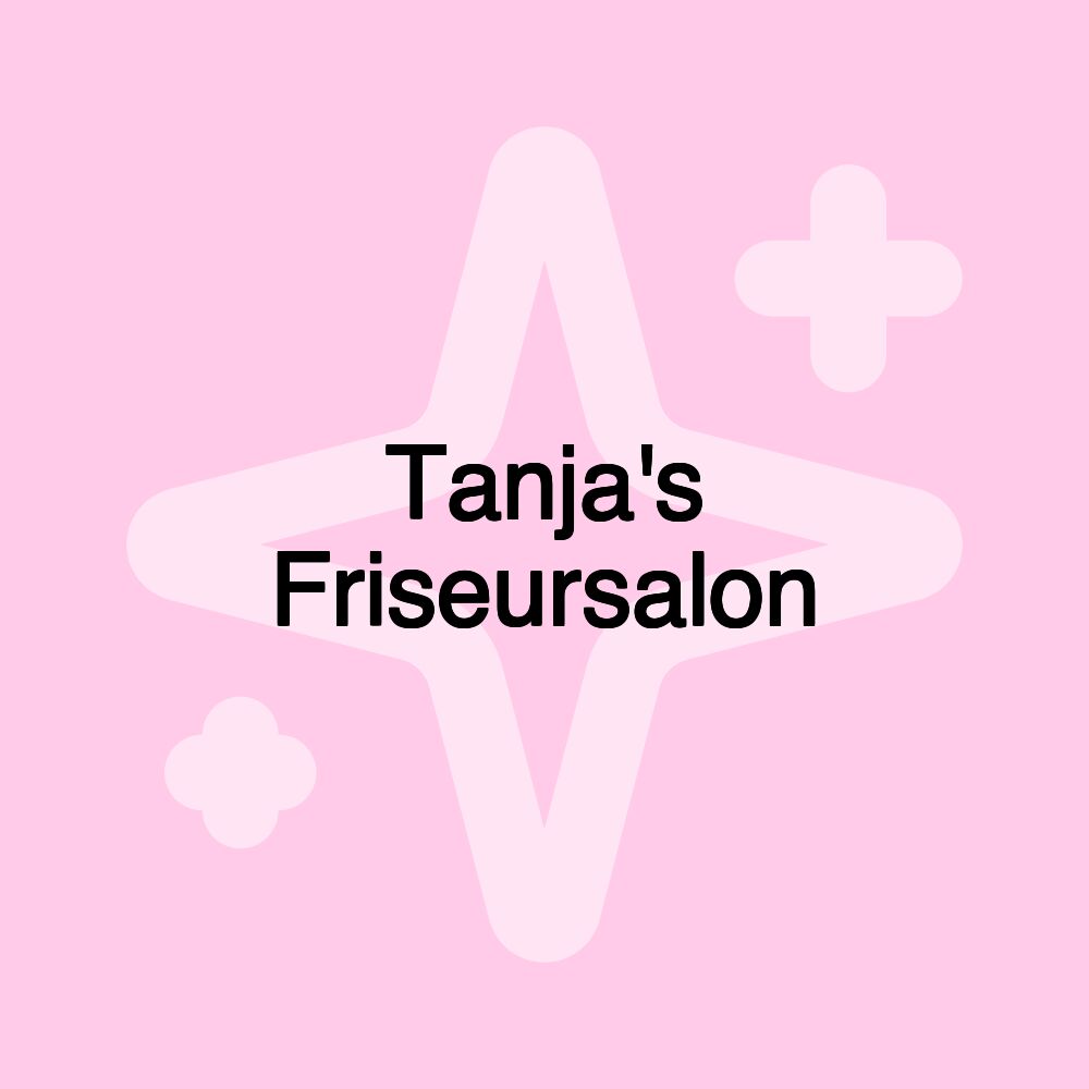 Tanja's Friseursalon