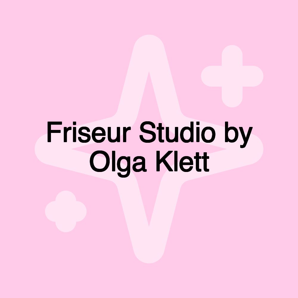 Friseur Studio by Olga Klett