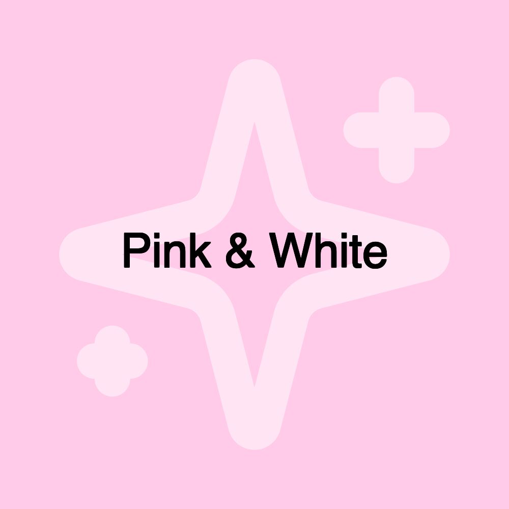 Pink & White