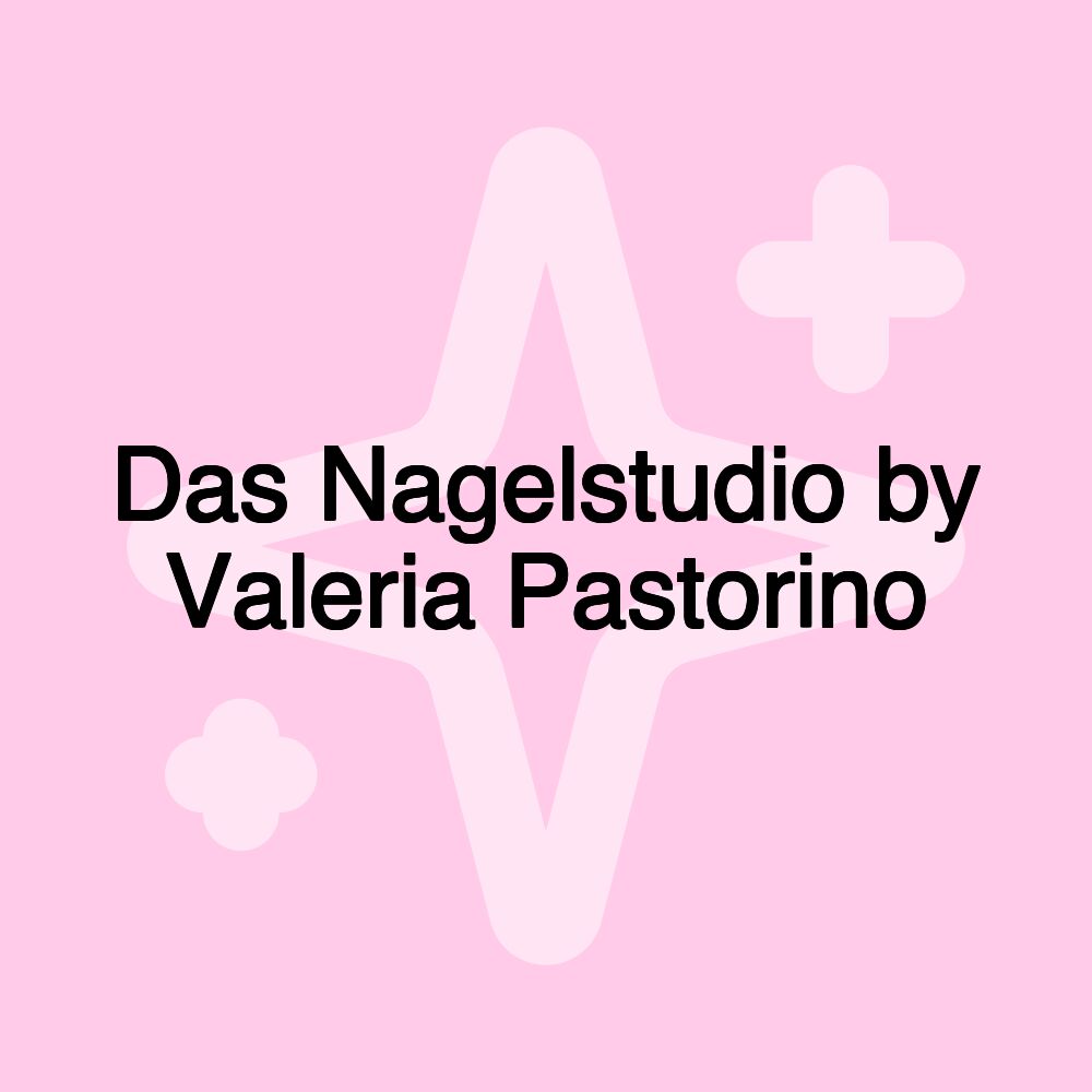 Das Nagelstudio by Valeria Pastorino