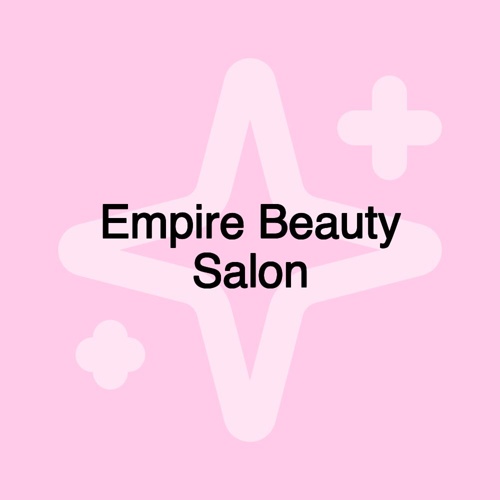 Empire Beauty Salon