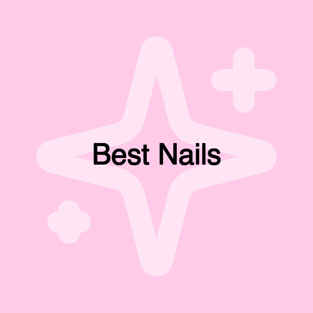 Best Nails