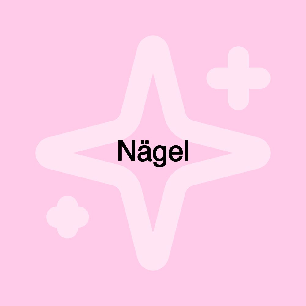 Nägel