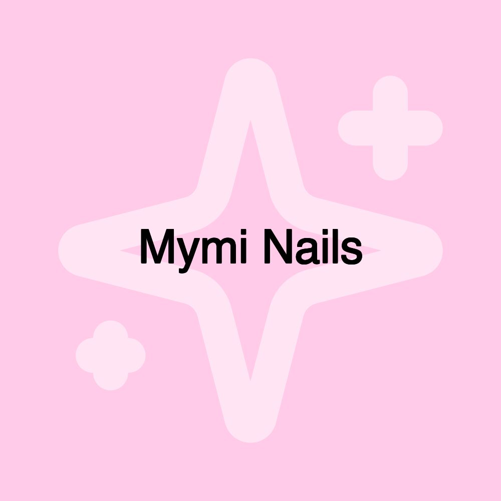 Mymi Nails