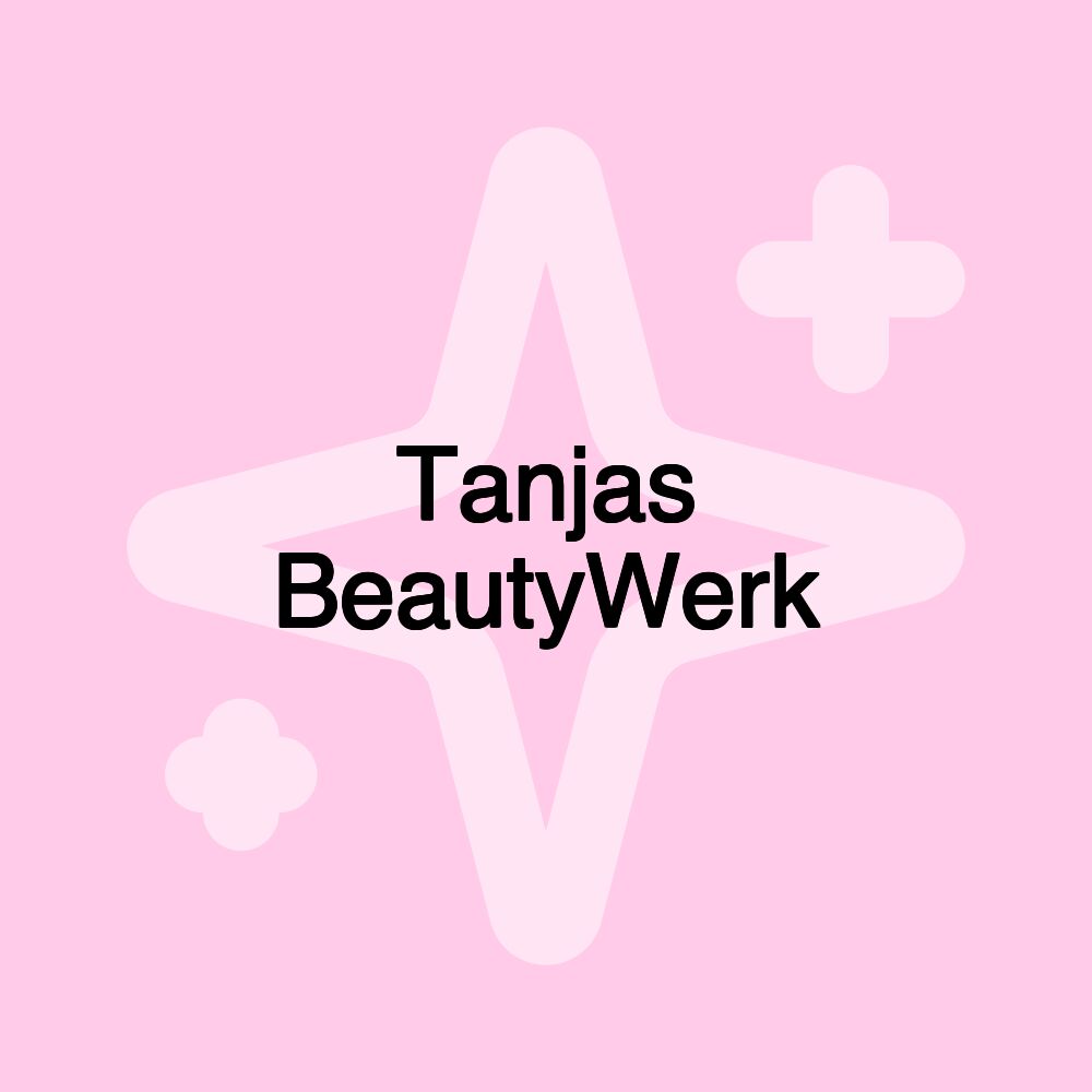 Tanjas BeautyWerk