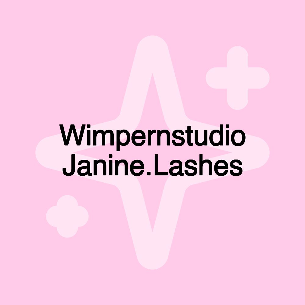 Wimpernstudio Janine.Lashes