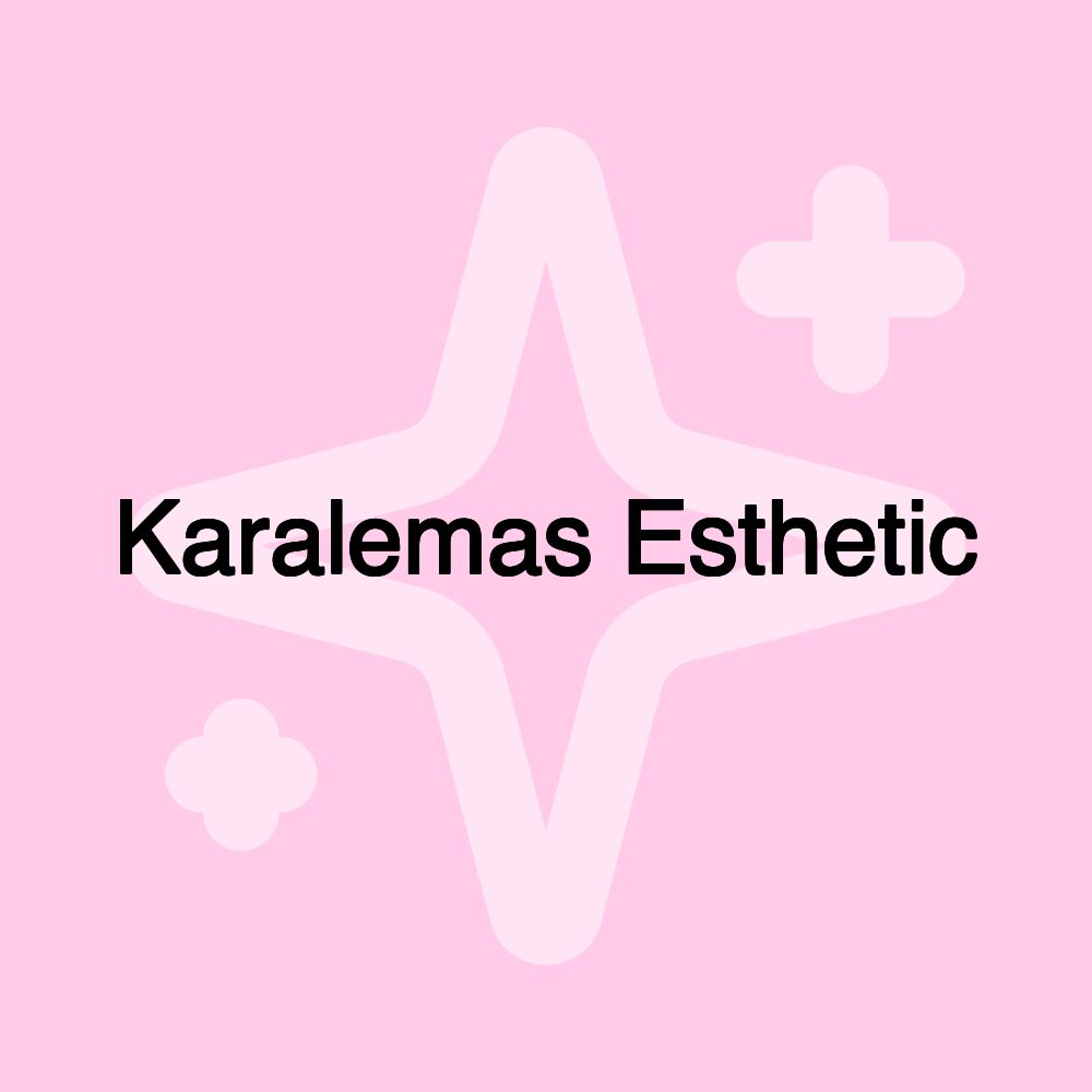 Karalemas Esthetic