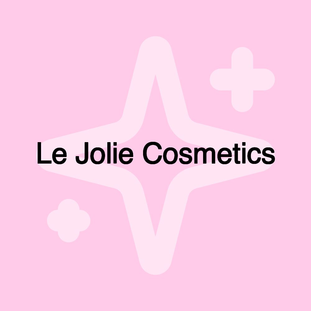 Le Jolie Cosmetics