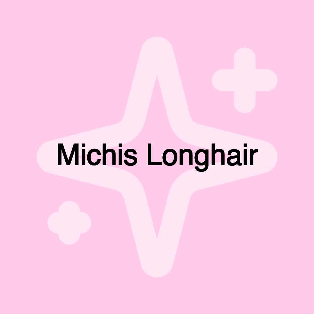 Michis Longhair