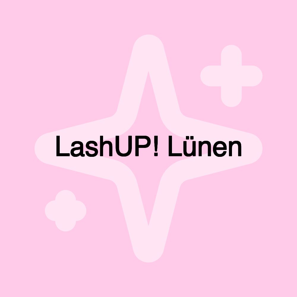 LashUP! Lünen