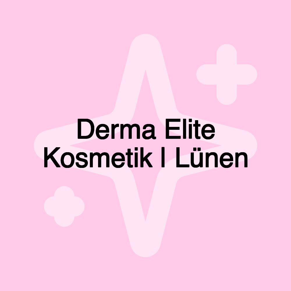 Derma Elite Kosmetik | Lünen