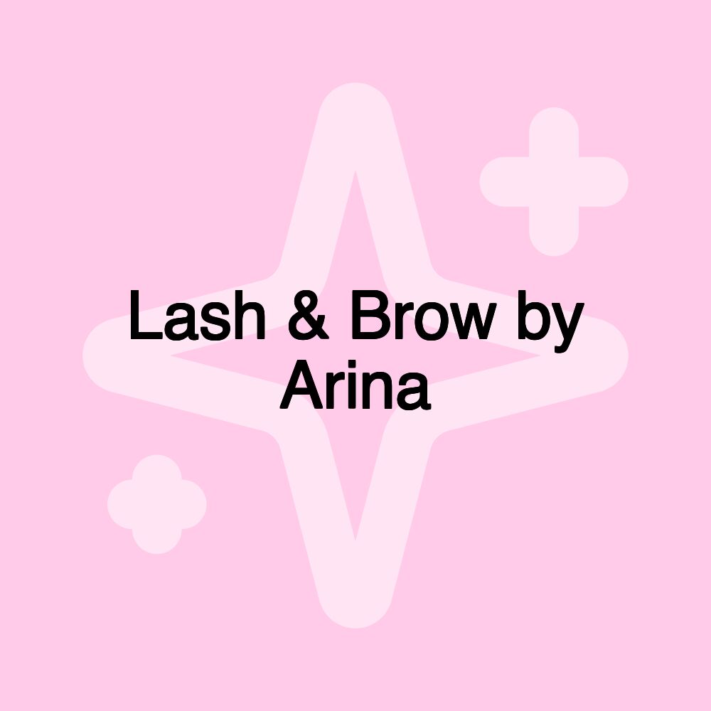 Lash & Brow by Arina