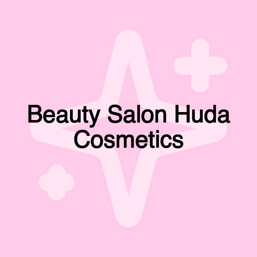 Beauty Salon Huda Cosmetics