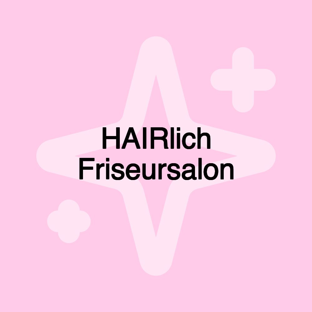 HAIRlich Friseursalon