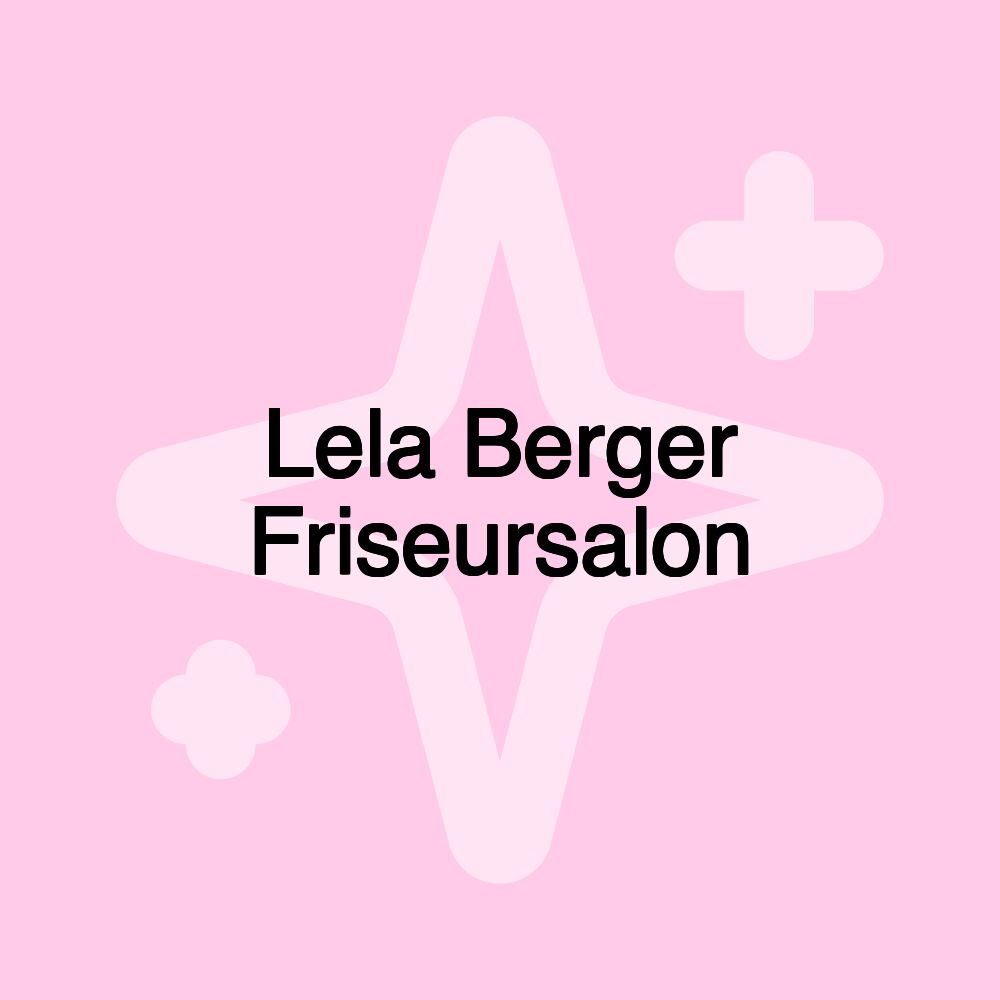 Lela Berger Friseursalon