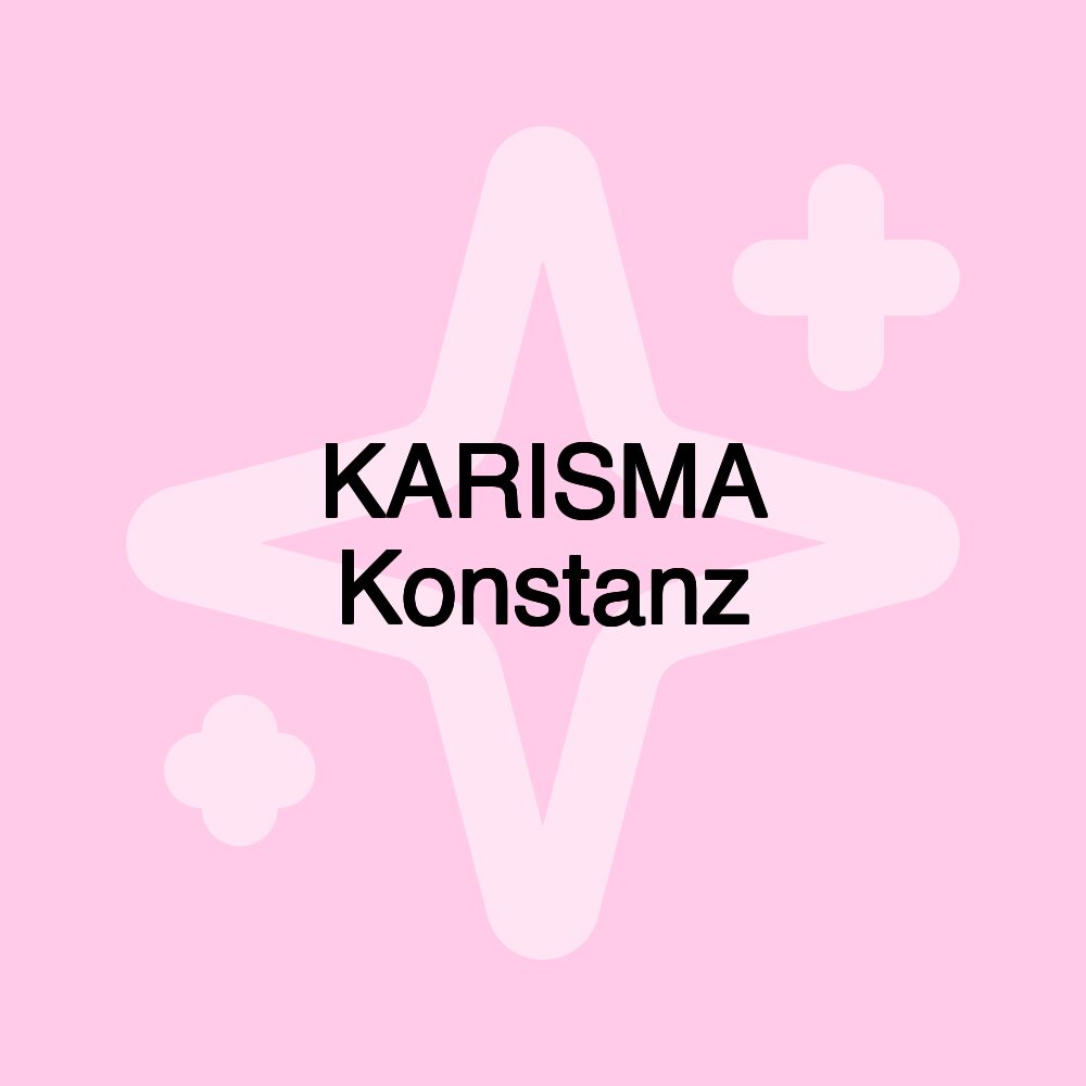 KARISMA Konstanz