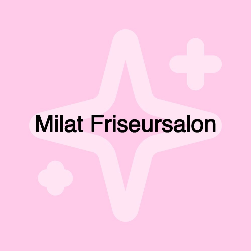 Milat Friseursalon